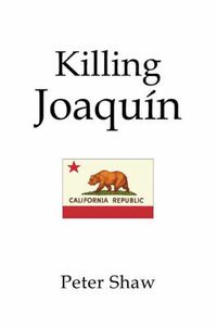 Cover image for Killing Joaquin