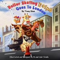Cover image for Roller Skating Ralph: Goes to London