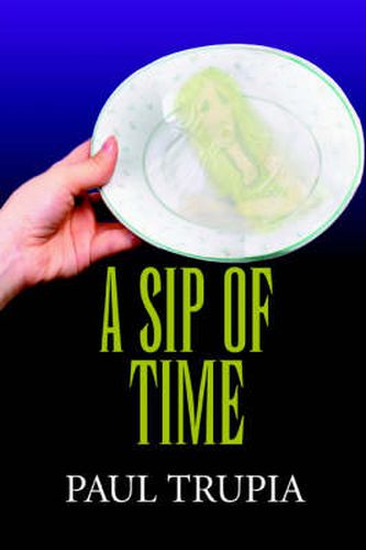 Cover image for A Sip of Time