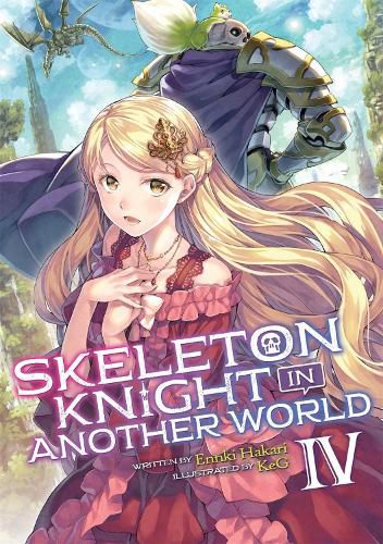 Cover image for Skeleton Knight in Another World (Light Novel) Vol. 4