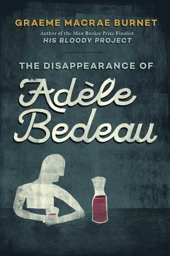 The Disappearance of Adele Bedeau: An Inspector Gorski Investigation