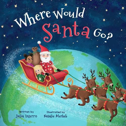 Cover image for Where Would Santa Go?