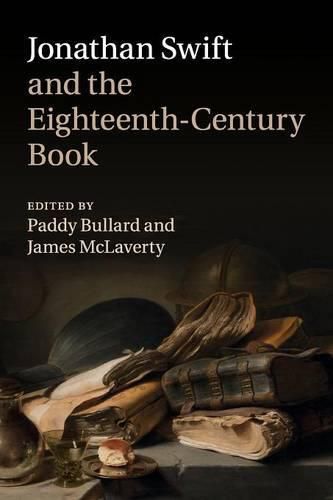 Cover image for Jonathan Swift and the Eighteenth-Century Book