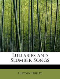 Cover image for Lullabies and Slumber Songs