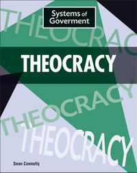 Cover image for Systems of Government: Theocracy
