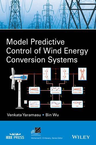 Cover image for Model Predictive Control of Wind Energy Conversion  Systems