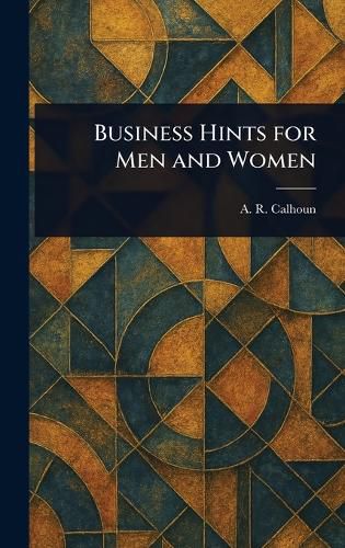 Cover image for Business Hints for Men and Women