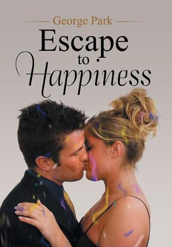 Cover image for Escape to Happiness