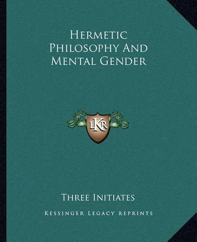 Hermetic Philosophy and Mental Gender