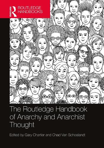 Cover image for The Routledge Handbook of Anarchy and Anarchist Thought