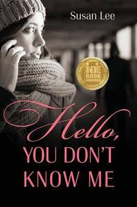 Cover image for Hello, You Don't Know Me