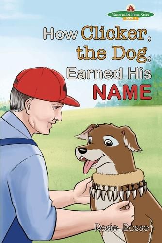 Cover image for How Clicker, the Dog, Earned his Name