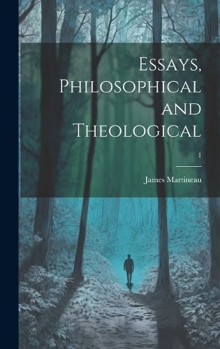 Cover image for Essays, Philosophical and Theological; 1