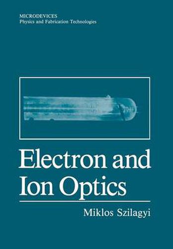 Cover image for Electron and Ion Optics