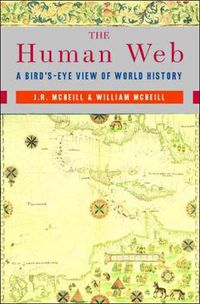 Cover image for Human Web: A Bird's Eye View of World History