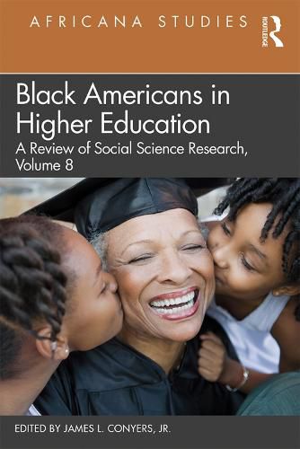 Cover image for Black Americans in Higher Education: A Review of Social Science Research