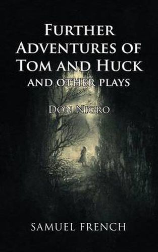 Cover image for Further Adventures of Tom and Huck and Other Plays