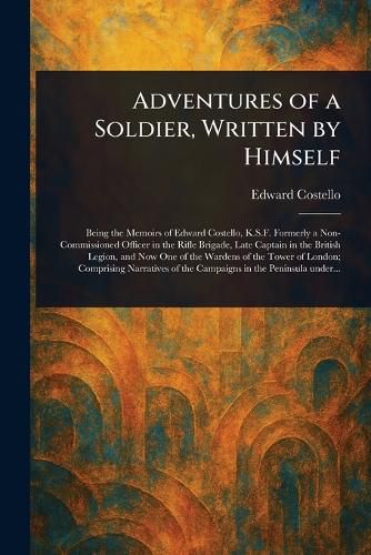 Cover image for Adventures of a Soldier, Written by Himself