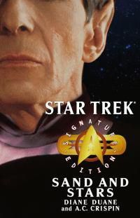 Cover image for Star Trek: Signature Edition: Sand and Stars