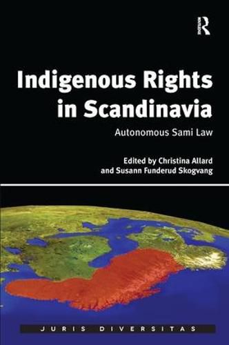 Cover image for Indigenous Rights in Scandinavia: Autonomous Sami Law