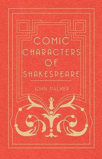 Cover image for Comic Characters of Shakespeare