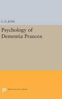 Cover image for Psychology of Dementia Praecox