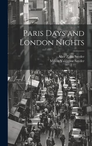 Cover image for Paris Days and London Nights