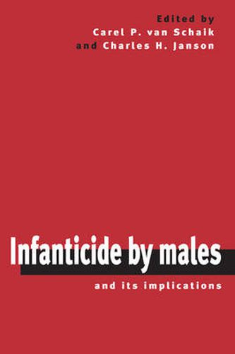 Cover image for Infanticide by Males and its Implications