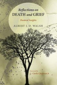 Cover image for Reflections on Death and Grief: Pastoral Insights