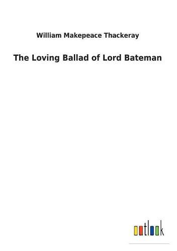 Cover image for The Loving Ballad of Lord Bateman