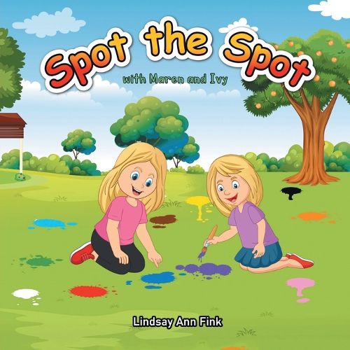 Cover image for Spot the Spot with Maren and Ivy