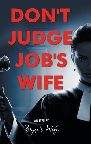 Cover image for Don't Judge Job's Wife
