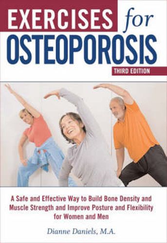 Cover image for Exercises For Osteoporosis: A Safe and Effective Way to Build Bone Density and Muscle Strength and Improve Posture and Flexibility for Women and..