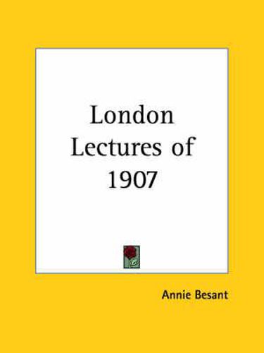 Cover image for London Lectures of 1907 (1909)