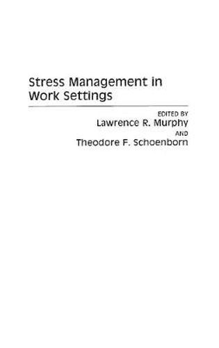 Cover image for Stress Management in Work Settings