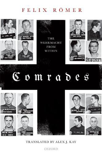 Cover image for Comrades: The Wehrmacht from Within