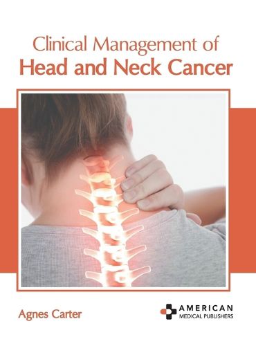 Cover image for Clinical Management of Head and Neck Cancer