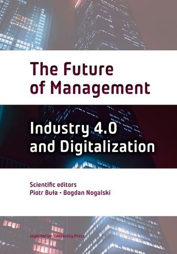 Cover image for The Future of Management: Volume Two: Industry 4.0 and Digitalization