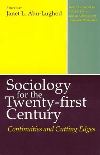 Cover image for Sociology for the Twenty-first Century: Continuities and Cutting Edges