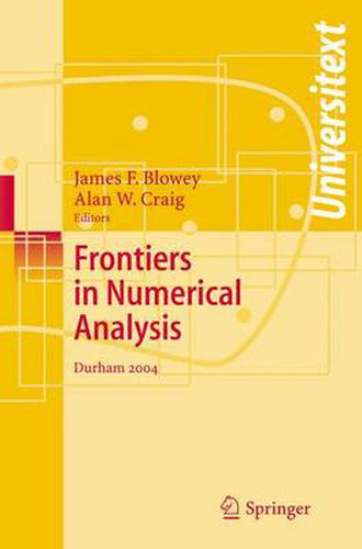 Cover image for Frontiers of Numerical Analysis: Durham 2004