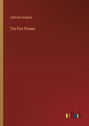 Cover image for The Fire Flower