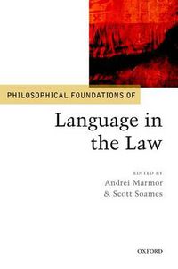 Cover image for Philosophical Foundations of Language in the Law