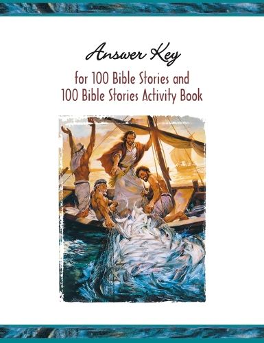 Cover image for Answer Key for 100 Bible Stories and 100 Bible Stories Activity Book