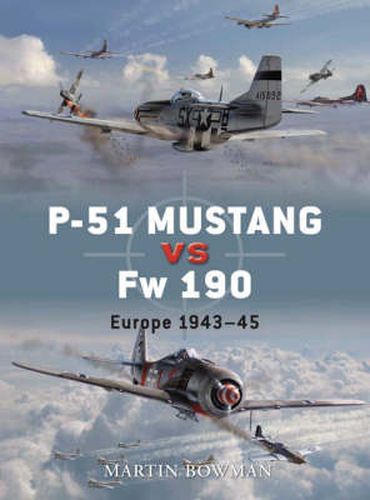 Cover image for P-51 Mustang vs Fw 190: Europe 1943-45