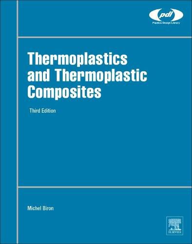 Cover image for Thermoplastics and Thermoplastic Composites