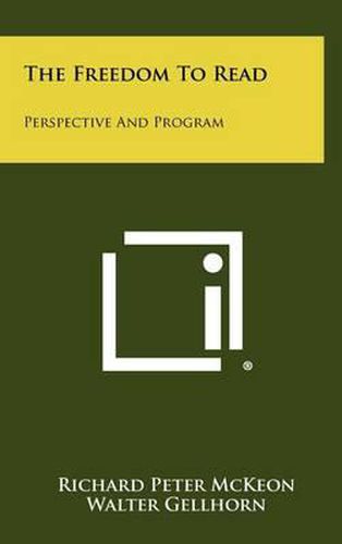 The Freedom to Read: Perspective and Program