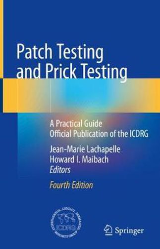 Cover image for Patch Testing and Prick Testing: A Practical Guide Official Publication of the ICDRG