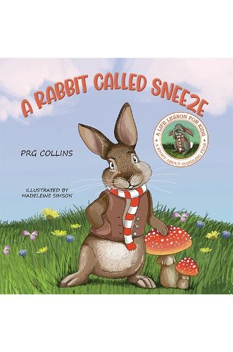 Cover image for A Rabbit Called Sneeze