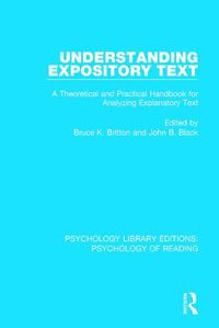 Cover image for Understanding Expository Text: A Theoretical and Practical Handbook for Analyzing Explanatory Text