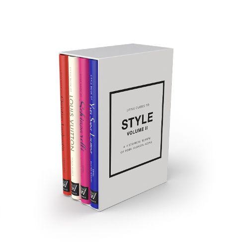 Cover image for Little Guides to Style II: A Historical Review of Four Fashion Icons